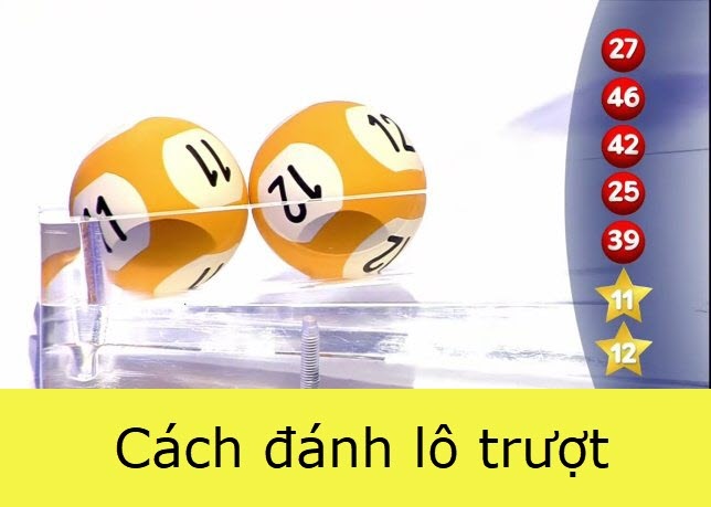 Kinh nghiệm đánh lô trượt xác suất trúng cực cao